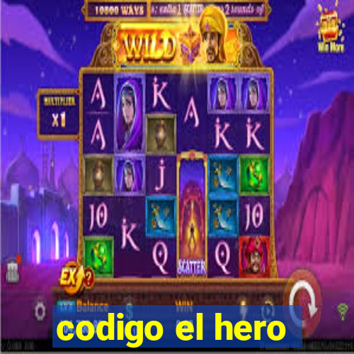 codigo el hero